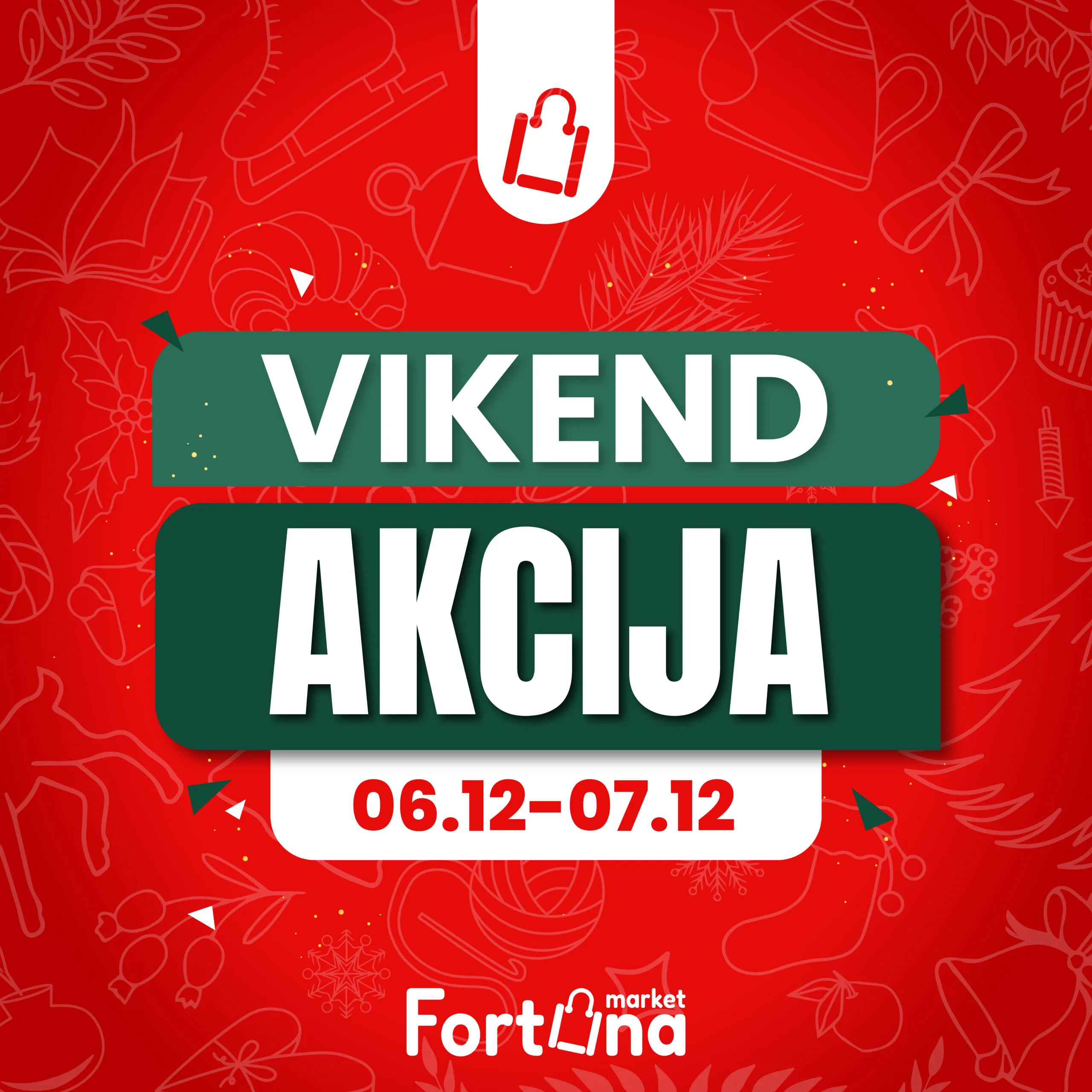 Fortuna vikend akcija 6-7.12.2025.