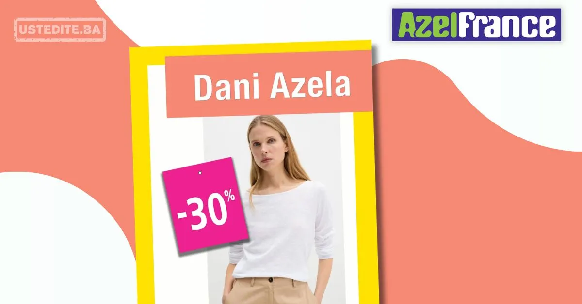 Azel France DANI AZELA - april 2026. - ustedite.ba