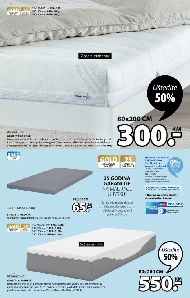 madraci, podnice. sve za ugodan san. potrazite u jysk-u