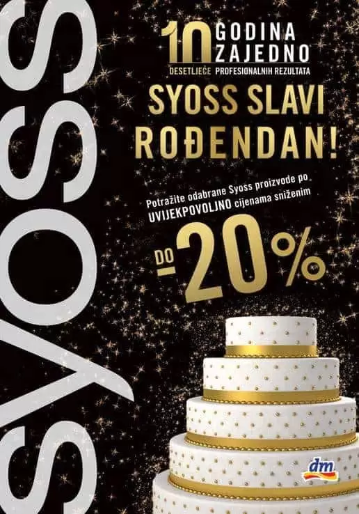 syoss slavi rodjendan. 20% snizenje.