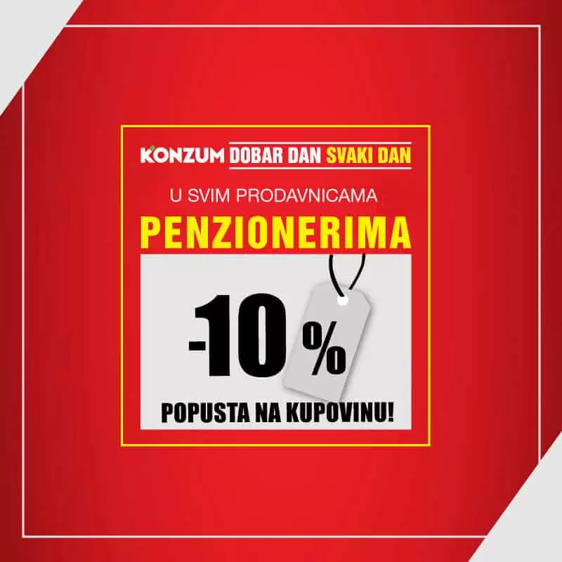 super ponuda u Konzumu. Svim penzionerima darujemo 10% na ukupnu kupovinu. Svaki drugi četvrtak u mjesecu.