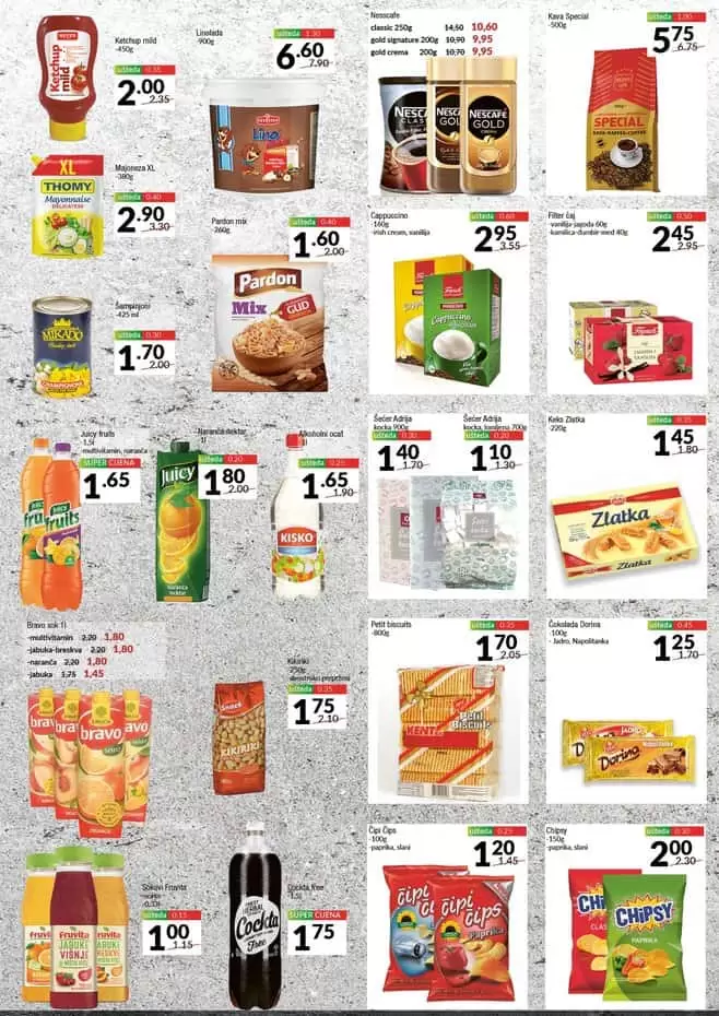 Na odjelu prehrane, pronadjite super akciju. Odlicno snizenje alkoholnih i bezalkoholnih pica.