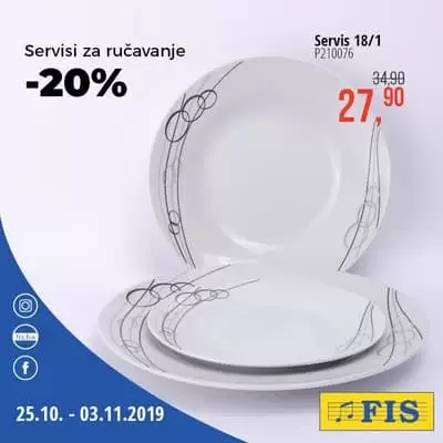 samo u trgovackom centru fis odlicna akcija na posudju. snizenje cak 20%.