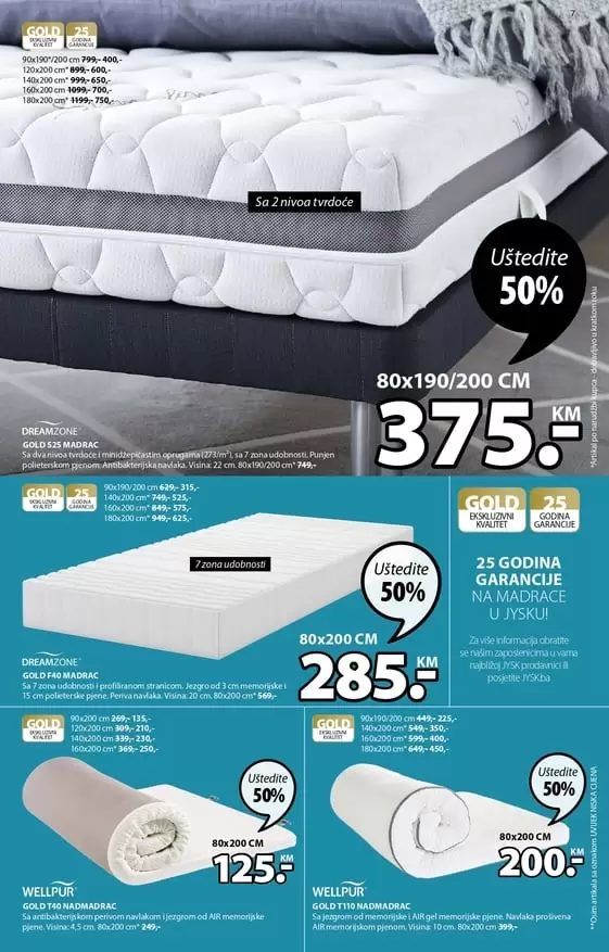 najvaznije za dobar san je madrac. ssad su na snizenju i to 50%. jysk akcijski katalog