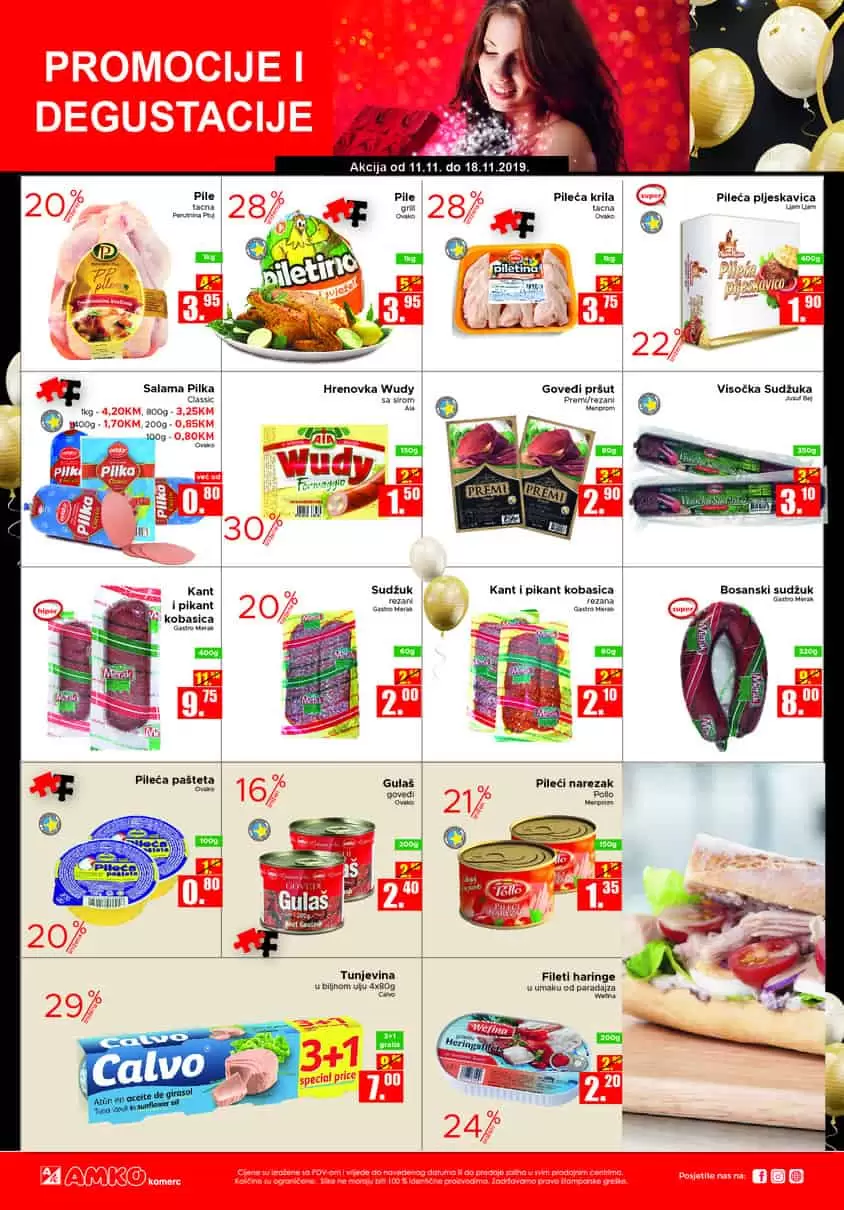 ocfekuju vas promocije i degustacije. 24 godine sa Vama! Veeelika rođendanska proslava.  Svi na Trg Oslobođenja - Alija Izetbegović, 17:00 - 20:00 h   Očekuje Vas!  Nastup osnovnih škola: (hor, recital, folklor, ples,...)  Mađioničar Kenan Imamović  Plesni klub Just dance  Zumba instruktor Jasmin Begović  Specijalni gost: Amel Ćurić  Od 17:00 - 20:00 - face painting, kreativna radionica, modeliranje balona, društvene igre, ... amko komerc