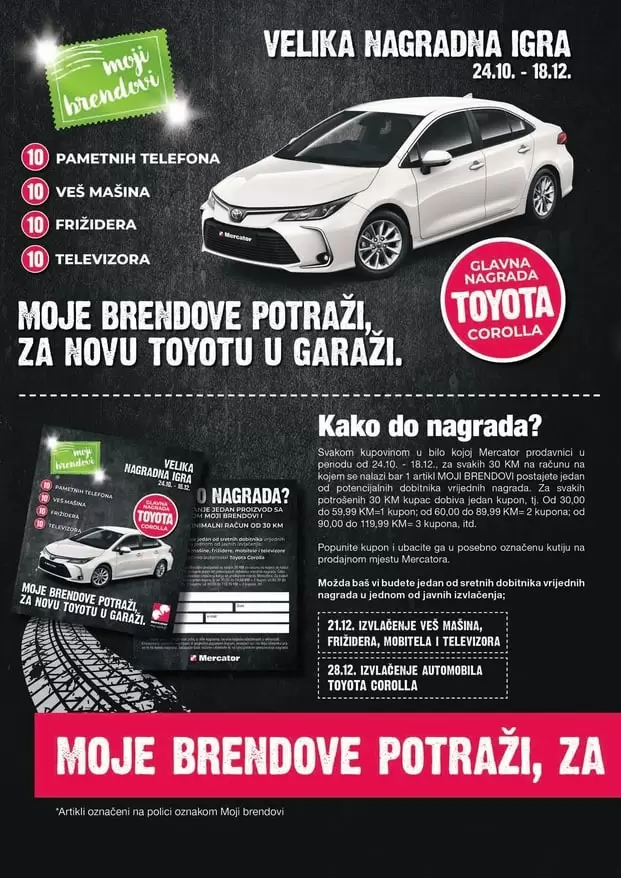 Mercator akcijski katalog. super akcija u mercator-u. merkator katalog. mercator radno vrijeme. sva snizenja na jednom mjestu. super ponuda. akcijski katalog. nagradna igra mercator., osvoji tojotu. 