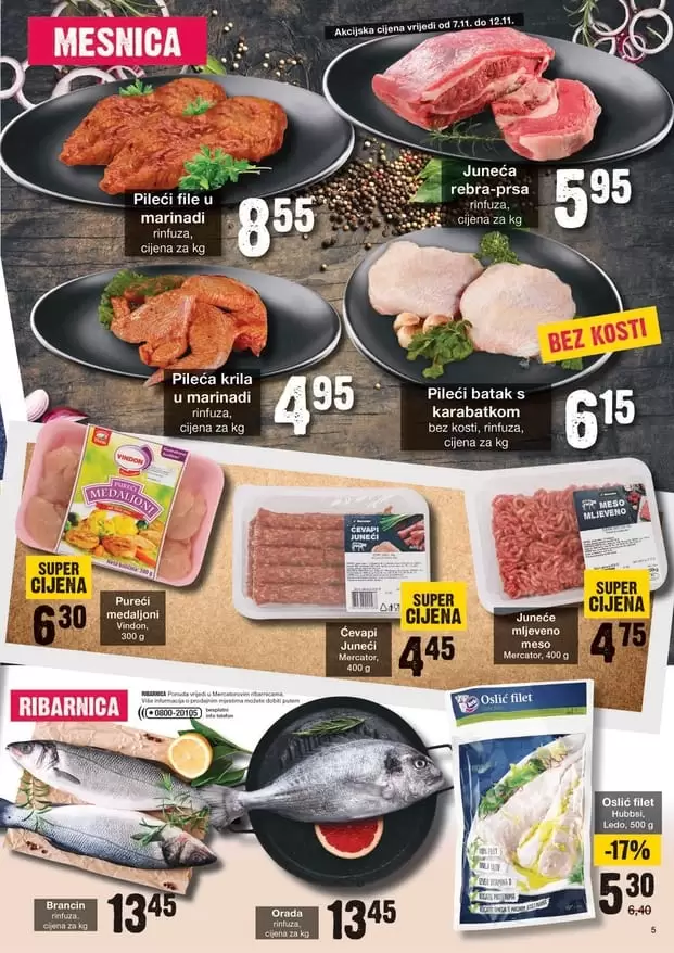 Mercator akcijski katalog. super akcija u mercator-u. merkator katalog. mercator radno vrijeme. sva snizenja na jednom mjestu. super ponuda. akcijski katalog. svjeze meso