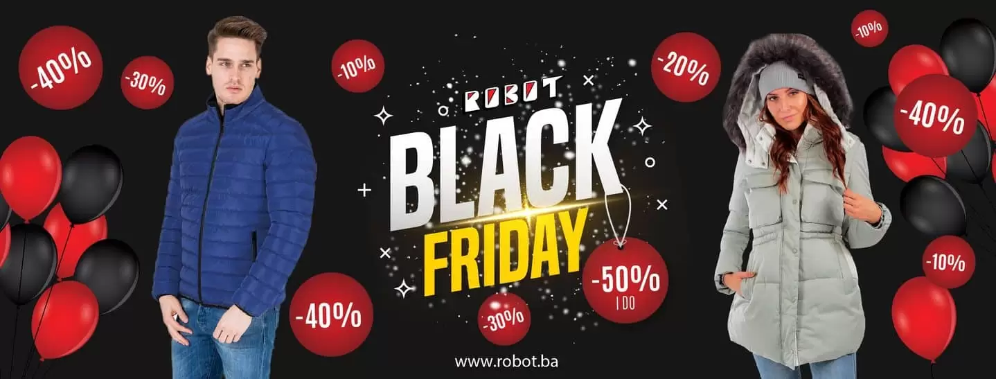 Black Friday nam donosi velika sniženja. ‼️ Samo 29.11. potražite ženske jakne na sniženju i do 25% ? Vaš Robot 40% 50% 34% muske jakne snizenje. snizeno. akcija popusti katalozi