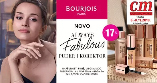 Što se nalazi na vrhu liste tvojih make up prioriteta? Kladimo se da je savršeni puder poprilično visoko na popisu, zar ne? Zamisli gladak i besprijekoran izgled. Zamisli udobnost od jutra do mraka, zamisli puder koji izgleda jednako od trenutka nanošenja do trena kada ćeš ga skinuti s lica. Moguće je..Predstavljamo novitet Bourjois proizvoda: tekući puder i korektor Always Fabulous! U cm-u vas čeka sniženje -17% a cijene su sljedeće: Boourjois always fabolous 24h tekući puder stara cijena 29,95 KM - nova 24,85 KM Bourjois always fabolous 24h korektor stara cijena 18,95 KM - nova 15,75 KM. Sniženje traje od 6.-8.11.
