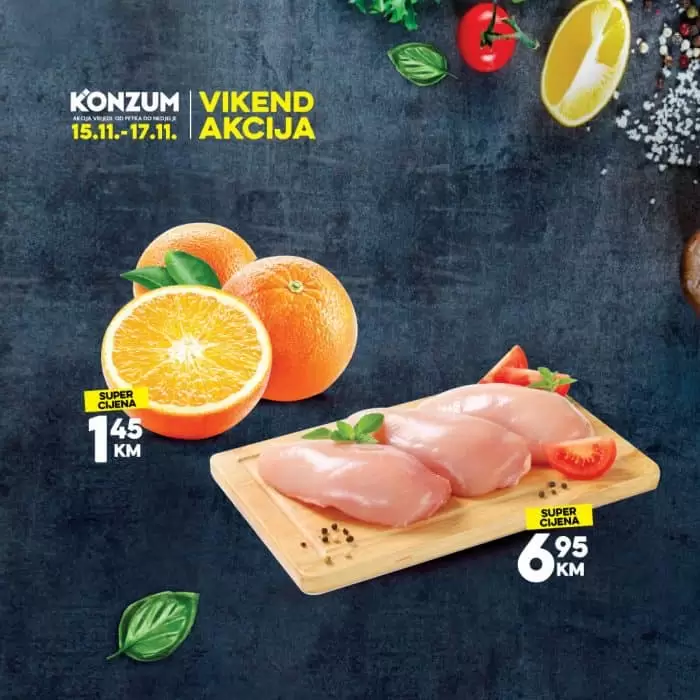 ? Vikend je napokon stigao ? Pripreme za vikend kupovinu mogu da počnu uz odlične uštede koje donosi nova VIKEND AKCIJA u vaš Konzumu! piletina 6,35 KM
