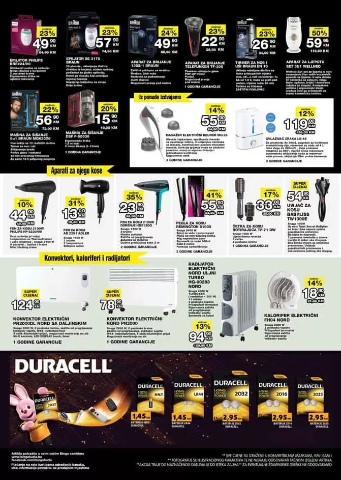 Ukoliko još uvijek niste pregledali katalošku akciju tehnike, a u potrazi ste za novim TV, mobitelom, tabletom, želite staru veš mašinu zamijeniti novom ili ste u potrazi za manjim kućanskim uređajem, vrijeme je da pogledate sniženja u albumu ili posjetite našu web stranicu . Bingo akcijski katalog. bingo super akcija. bingo zaposlenje. bingo radno vrijeme. bingo katalog tehnike. kralj dobrih cijena.  tehnika fen. kuhalo za vodu