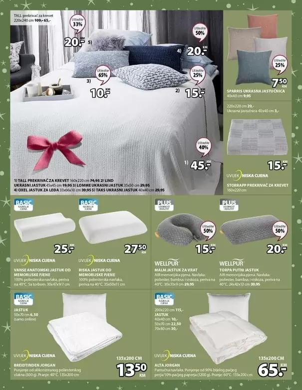 Jysk. izvrsne ustede. letci i katalozi. akcijski katalog. snizenje. super akcija. odlicna ponuda. jysk radno vrijeme. jysk sarajevo. jysk raspordaja. jysk katalog. snizeno. madraci, komode. jastuk. madrac. posteljina. 