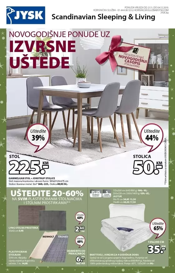 jysk akcijski katalog. jysk snizenje. jysk snizeno. jysk radno vrijeme. najbolje cijene u jysk trgovinama. jysk sarajevo. JYSK BiH katalog akcija. Trenutni JYSK BiH katalog akcija. Pregledajte akcije JYSK BiH katalog. Svi katalozi i sve akcije na jednom mjestu pogledajte na ustedite.ba 