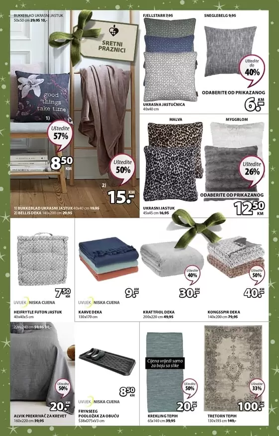 jysk akcijski katalog. jysk snizenje. jysk snizeno. jysk radno vrijeme. najbolje cijene u jysk trgovinama. jysk sarajevo. jysk zaposlenje. deka, jastuk