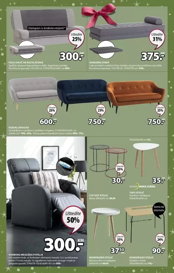 jysk akcijski katalog. jysk snizenje. jysk snizeno. jysk radno vrijeme. najbolje cijene u jysk trgovinama. jysk sarajevo. jysk zaposlenje. kauc