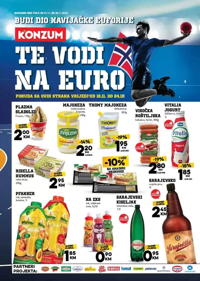 Konzum akcijaki katalog 18.11.-24.11.2019. godine. konzum super akcija. konzum redovni katalog. konzum katalog. snizeno u konzumu. snizenje u konzumu. Konzum te vodi na euro. velika nagradna igra. budi dio navijacke ekipe.