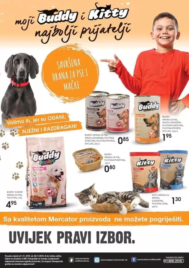 mercator akcijski katalog. mercator super akcija. akcijski katalozi. svi katalozi na jednom mjestu. snizenje. snizeno sve za nase ljubimce. 