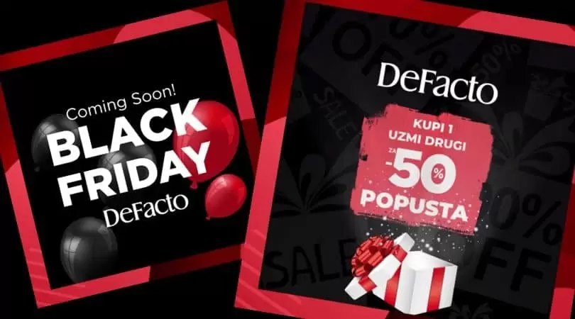 Budite spremni iskoristiti priliku 50% sniženja za drugi proizvod koji ćete kupiti u našim prodavaonicama! Ostalo je samo 3 dana. ? Čekamo te u našoj prodavaonici ? Banja Luka Gospodska Street ? Sarajevo BBI Centar Mall #DeFacto #DeFactoBosnia #BlackFriday #Crnipetak black friday sarajevo black friday 2019. snizenje akcija popusti 50% jeftinije gdje je snizeno