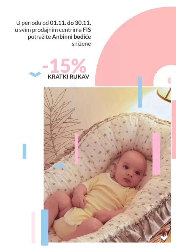 mjesec albini-ja. sve za vase malisane. supe cijene neni asortimana. gegice za bebe. potkosulje. majice. snizenje 15%! samo u fis centrima