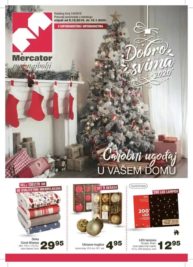 Mercator logo. mercator radno vrijeme. Mercator katalog. Mercator akcijski katalog. Mercator sarajevo. Mercator banja luka. Mercator tuzla. Mercator projection. Mercator slovenia. Mercator mostar. dobrinja. Mercator jos povoljnije sa pikom. Pika kartica. Mercator trgovine bIh. akcije Mercator . Snizeno. snizenje, Mercator katalozi. Mercator Lozionicka. Mercator radnje. Mercator katalog. Mercator lozionicka prodavnice. Mercator radno vrijeme bajram. Mercator online kupovina. snizenje. snizeno. povoljno. popust. akcija. popusti. akcije. jelka. nvoogodisnji asortiman