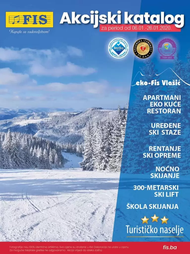 Fis. kupujte sa zadovoljstvom. prodajni centri fis. akcijski katalog Fis. Kontakt Fis. Fis Sarajevo. Fis tehnika. Fis topa akcija. Top cijene. Fis namjestaj. Fis shop. Fis shopping mall. Fis resotoran. Fis vitez. Fis ski. Kuhinje u Fisu. Fis akcijski katalog. Fis snizenje. Fis snizeno. Fis akcija. Fis katalog. Fis popust. Fis popusti. sezonsko snizenje akcijski katalog