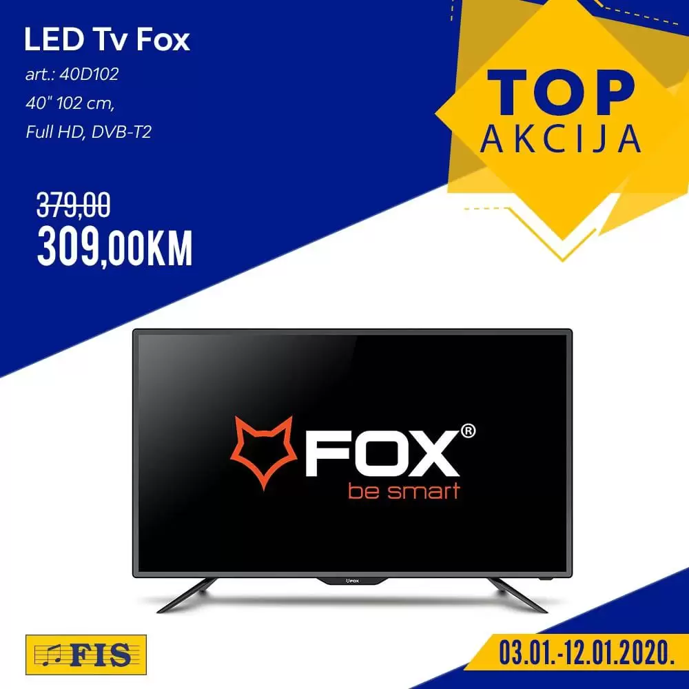 Fis. kupujte sa zadovoljstvom. prodajni centri fis. akcijski katalog Fis. Kontakt Fis. Fis Sarajevo. Fis tehnika. Fis topa akcija. Top cijene. Fis namjestaj. Fis shop. Fis shopping mall. Fis resotoran. Fis vitez. Fis ski. Kuhinje u Fisu. Fis akcijski katalog. Fis snizenje. Fis snizeno. Fis akcija. Fis katalog. Fis popust. Fis popusti. led tv