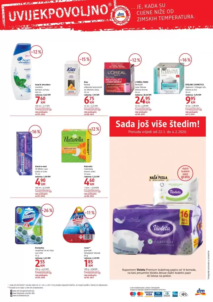 dm dorgerie markt. dm drogerie markt bosna i hercegovina. dm katalog. dm kontakt. dm zaposlenje. dm uslovi zaspolenja. dm posao. dm proizvodi. dm raditi&uciti. dm radno vrijeme nedjelja. dm bih facebook. dm german english. dm katalog 2019. tu me cijene tu kupujem. akcijski katalog dm. dm akcija. dm akcije. dm popust. dm popusti. dm snizeno. dm snizenje. parfemi Sva snizenja na jednom mjestu! akcije, katalozi, popusti! Konzum katalog BiH, Bingo katalog, CM katalog, DM katalog, Amko katalog, FIS katalog, Tempo katalog. "Sve akcije i katalozi u BiH na jednom mjestu". Svi katalozi i sve akcije na jednom mjestu. Katalozi BiH, Akcije BiH, Bingo katalog, Konzum katalog BIH, DM BiH katalog, CM katalog, Amko komerc katalog, JYSK katalog BiH, FIS katalog. Katalog CM BiH cm akcija otoka do 2.2. 2020. CM BiH katalog. Trenutni CM BiH katalog. Katalog akcija CM BiH. Proizvodi na akciji CM BiH