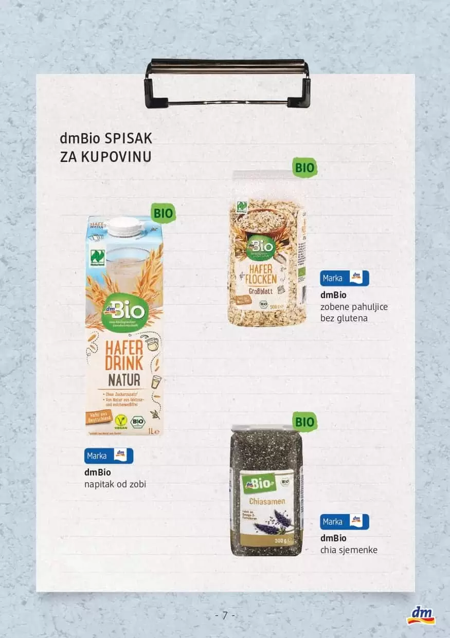 Savjetnik: Osviještena ishrana U dm prodavnicama potražite Savjetnik o osviještenoj ishrani s receptima i savjetima nutricionista.    Ukoliko želite promijeniti svoje svakodnevne prehrambene navike a ne znate odakle početi, u suradnji s nutricionisticama Amelom Ivković O'Reilly, Marizelom Šabanović i Ševalom Hodžić pripremili smo za vas prijedlog recepata kao i savjete šta su najbolje navike kada je osviještena i balansirana ishrana u pitanju. Savjetnik možete pronaći u dm prodavnicama kao i na linku ispod.   Želimo vam sretan početak novih navika i ustrajnost u njima! Jer: PROMJENA POČINJE U TEBI. 