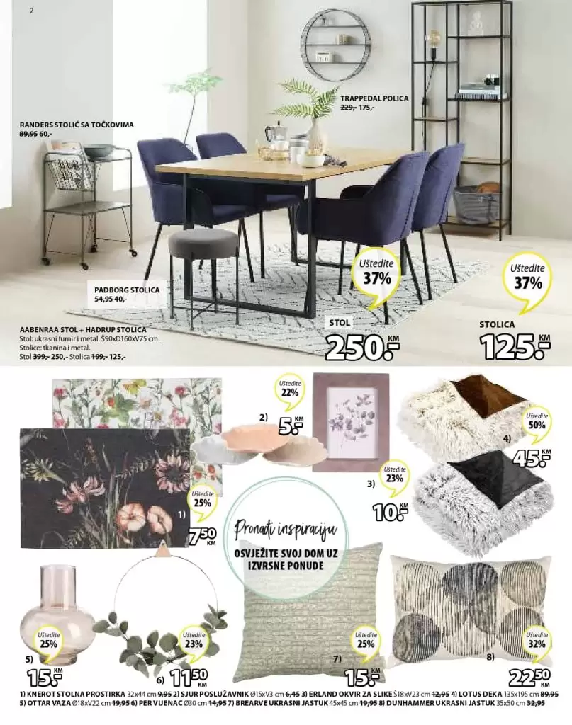 Jysk akcijski katalog. Jysk sararajevo. jysk.ba akcija stolica. Jysk madraci garancija. Jysk povrat novca trpezarija i kuhinja. 