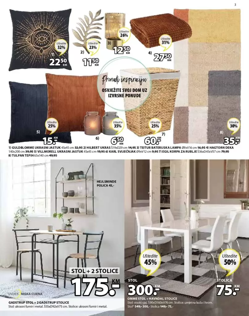 Jysk akcijski katalog. Jysk sararajevo. jysk.ba akcija stolica. Jysk madraci garancija. Jysk povrat novca. 