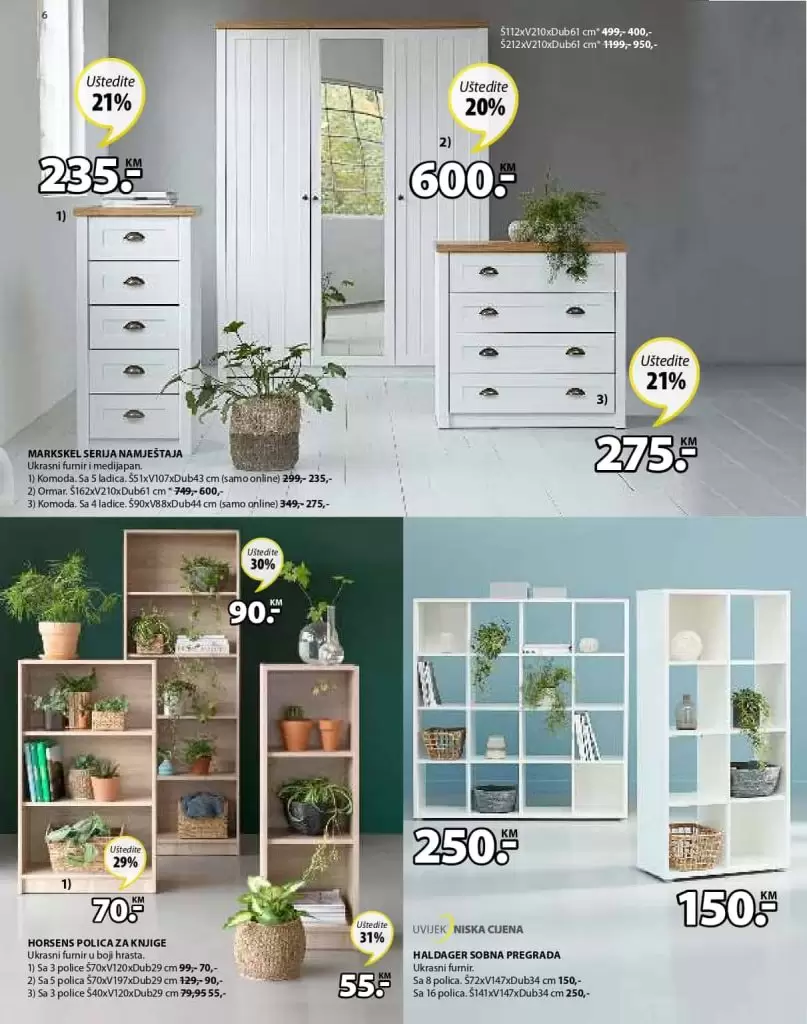 Jysk akcijski katalog. Jysk sararajevo. jysk.ba akcija stolica. Jysk madraci garancija. Jysk povrat novca.  komoda raspordaja 