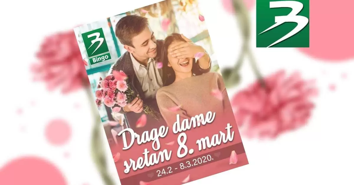 sretan 8. mart bingo super akcija. snizenje. popust. katalog. akcijski katalog bingo.