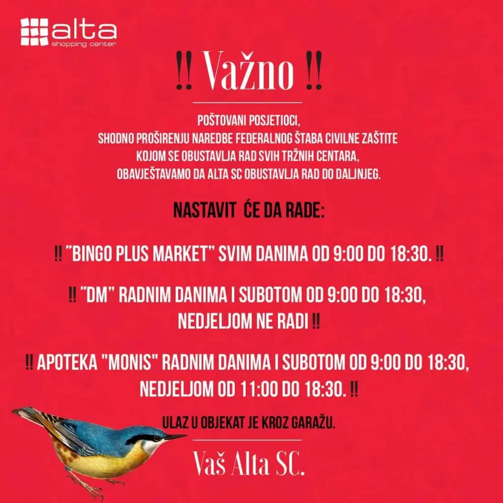 Alta shopping centar obavijest o radnom vremenu!