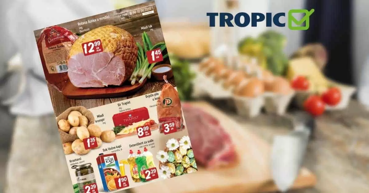 tropic. moj market. akcija. katalog. snizenje. snizeno, ustedite. popust. akcijski katalog. korona virus.