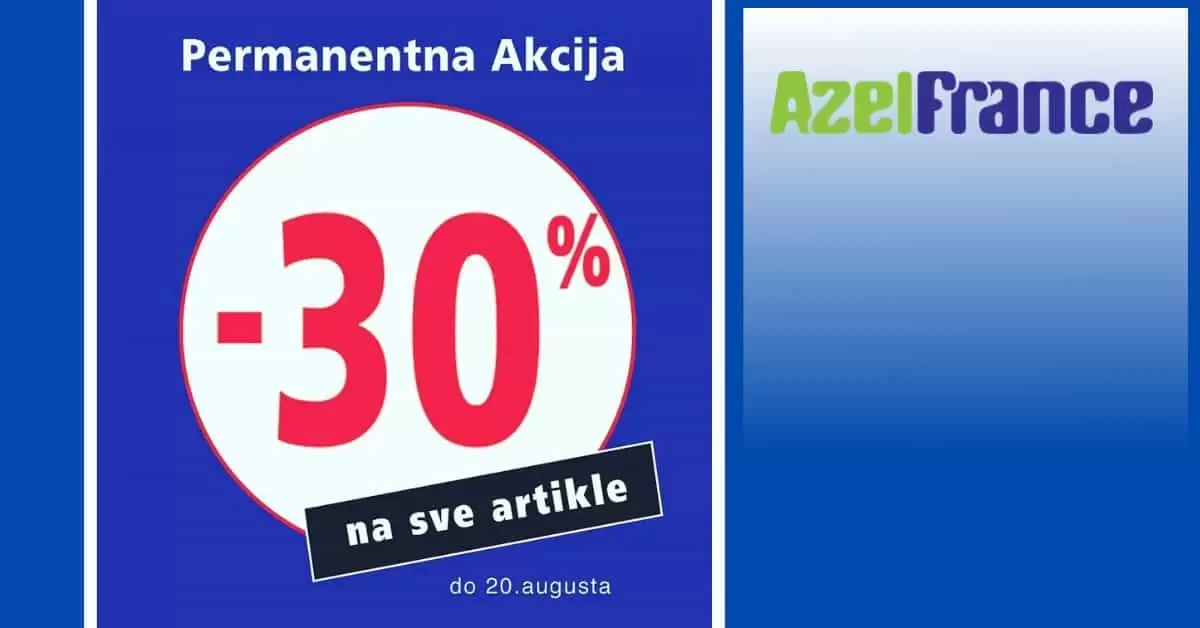 azel france sarajevo. snizenje. akcija. popust.