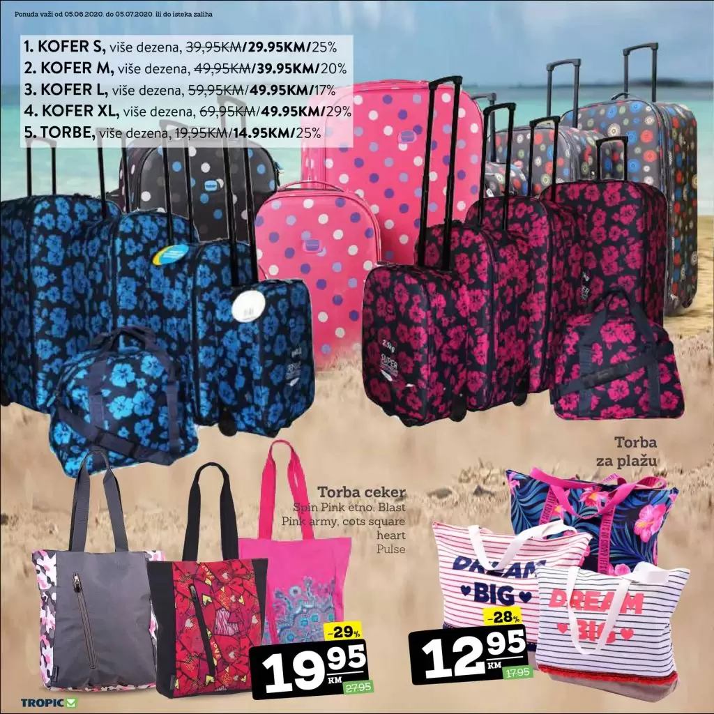 tropic super akcija. sve za ljeto. 