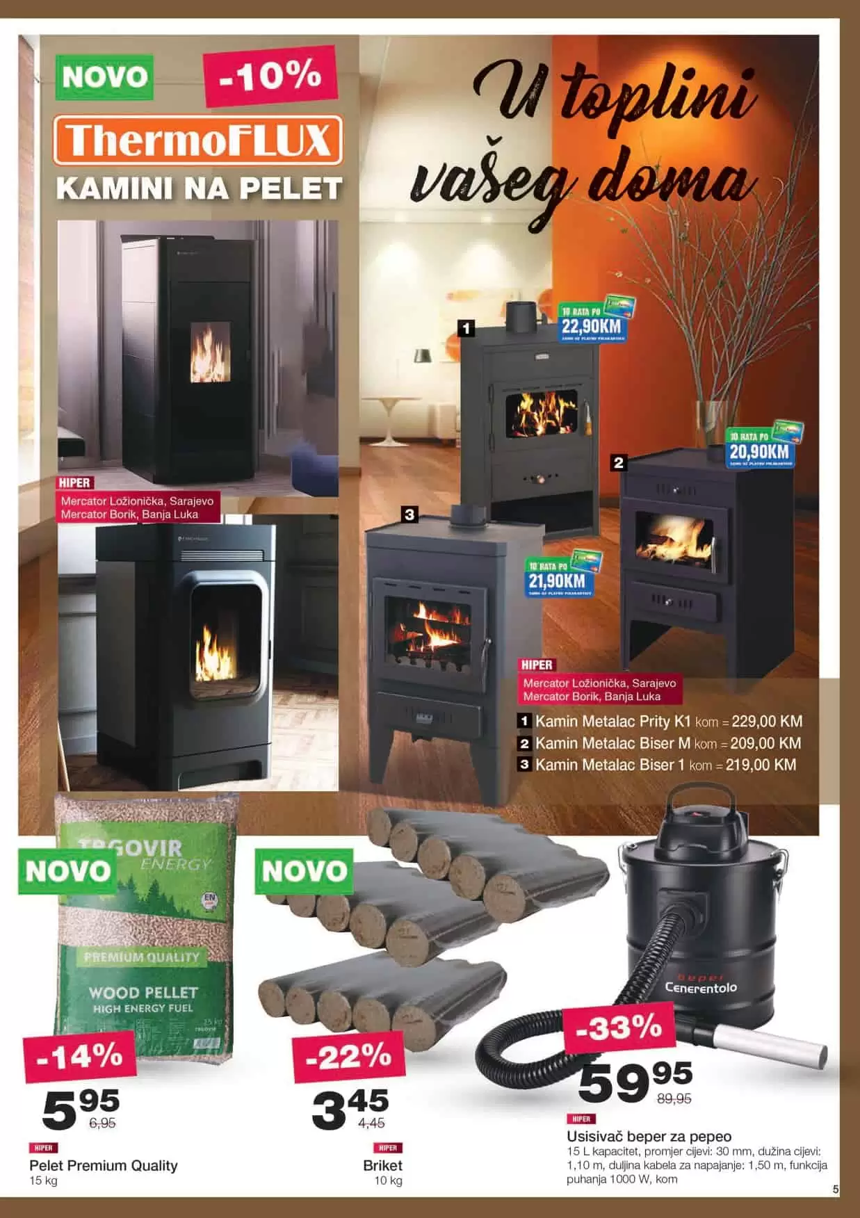 mercator katalog. mercator lozionicka. mercator rasprodaja.  kamin.  