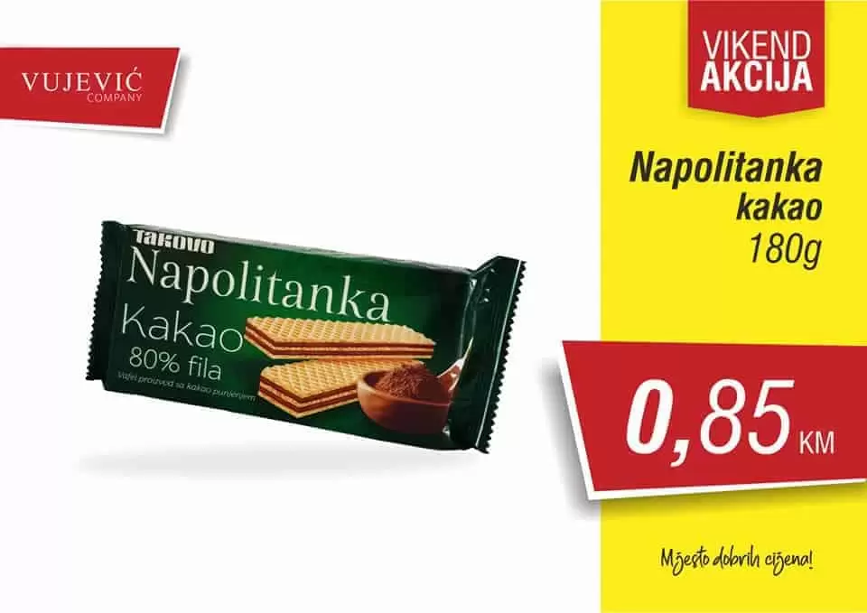 vujevic company. vujevic vikend akcija.  napolitanka 