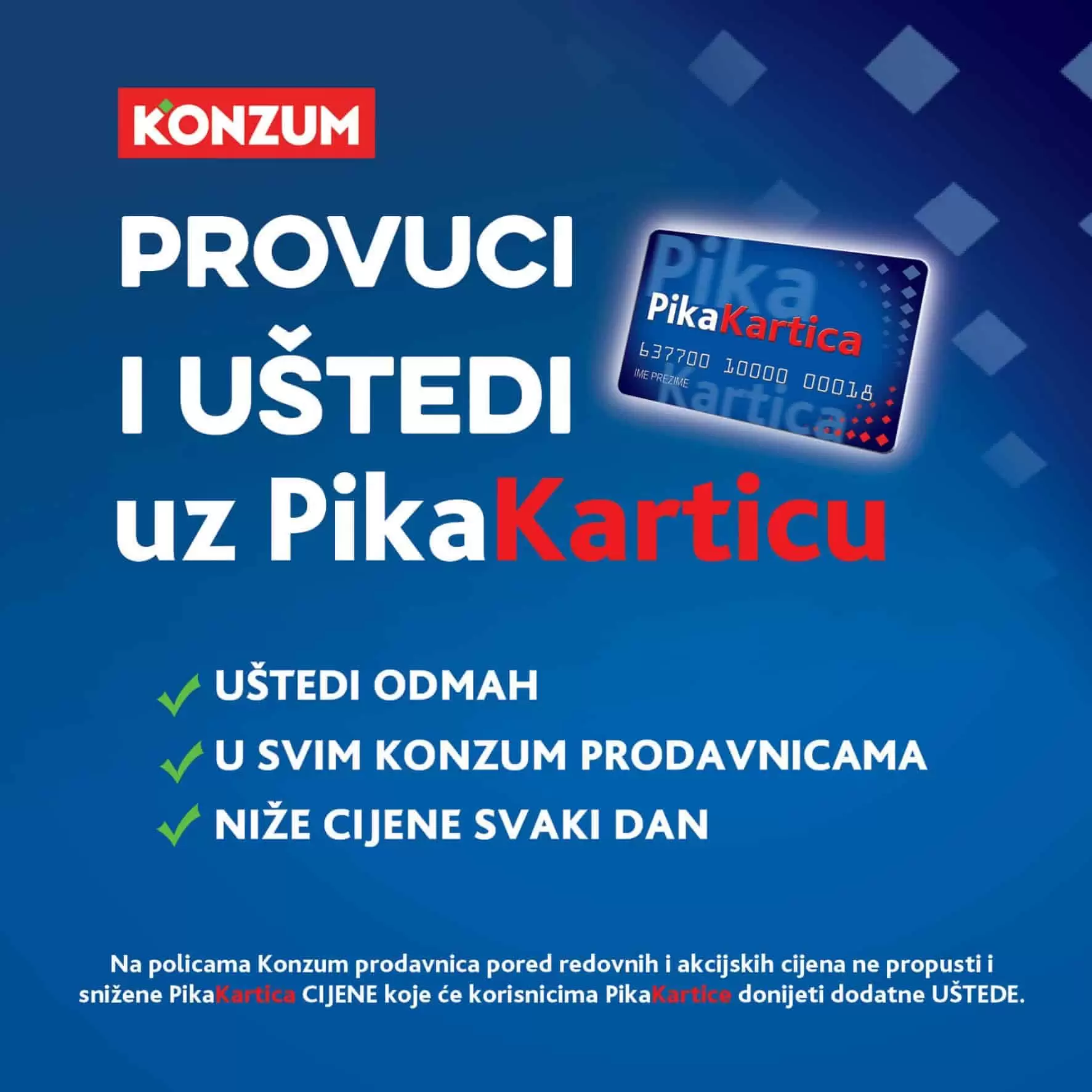 konzum pika kartica. ustedite sa pikom. snizenje cijena