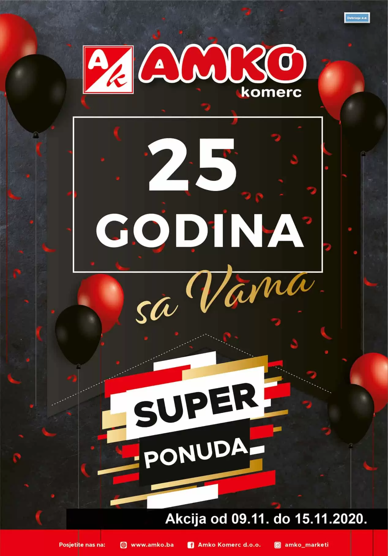 amko komerc katalog amko komerc vlasnik hoše komerc akcija robot katalog bingo katalog konzum akcija mercator katalog cm katalog. amko akcijski katalog. amko kataloska akcija. amko popust. amko popusti. amko snizenje. amko snizeno. amko akcija. amko komerc doo. amko zaposlenje. amko prodavnice. amko letak. amko nagradna igra. amko dogadjaji. amko kontakt. akcije amko- snizenja. amko prodajna mjesta.