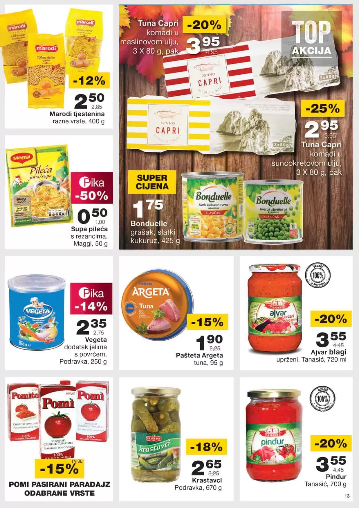 mercator kataloska akcija. mercator snizenje. mercator lozionicka. mercator kataloska akcija. mercator snizenje. mercator lozionicka. kukuruz. argeta pasteta