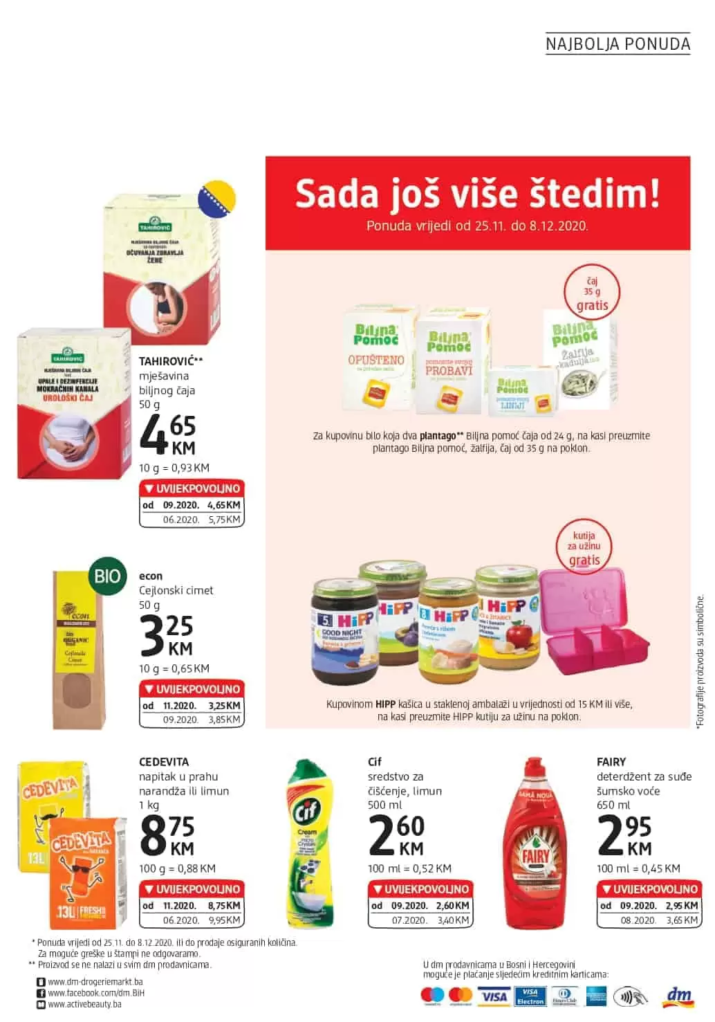 dm sada jos vise stedim.