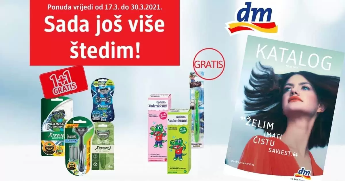 dm 17-30.03.2021. godine Sada još više štedim!