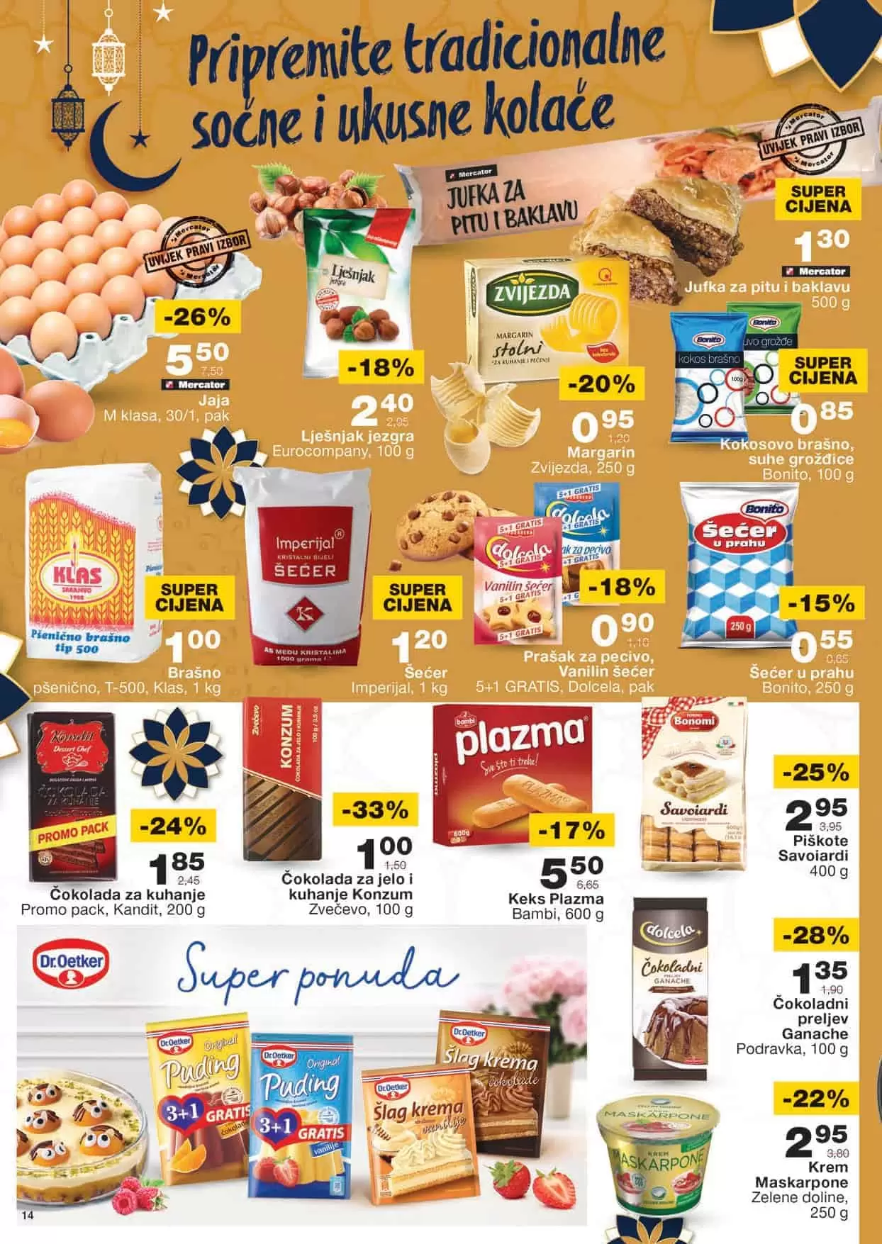 Mercator online kupovina Mercator sarajevo Mercator lozionicka Mercator radno vrijeme Mercator katalog Vikend akcija mercator Mercator banja luka Mercator bih