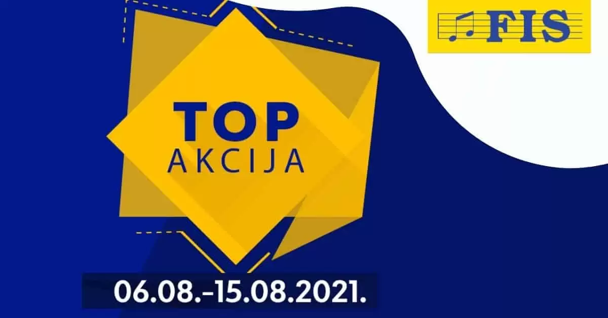 Fis TOP akcija 06-15.08.2021. godine