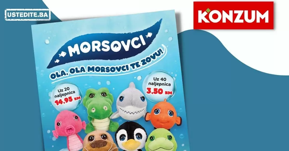 ola ola Morsovci te zovu! Samo u Konzumu!