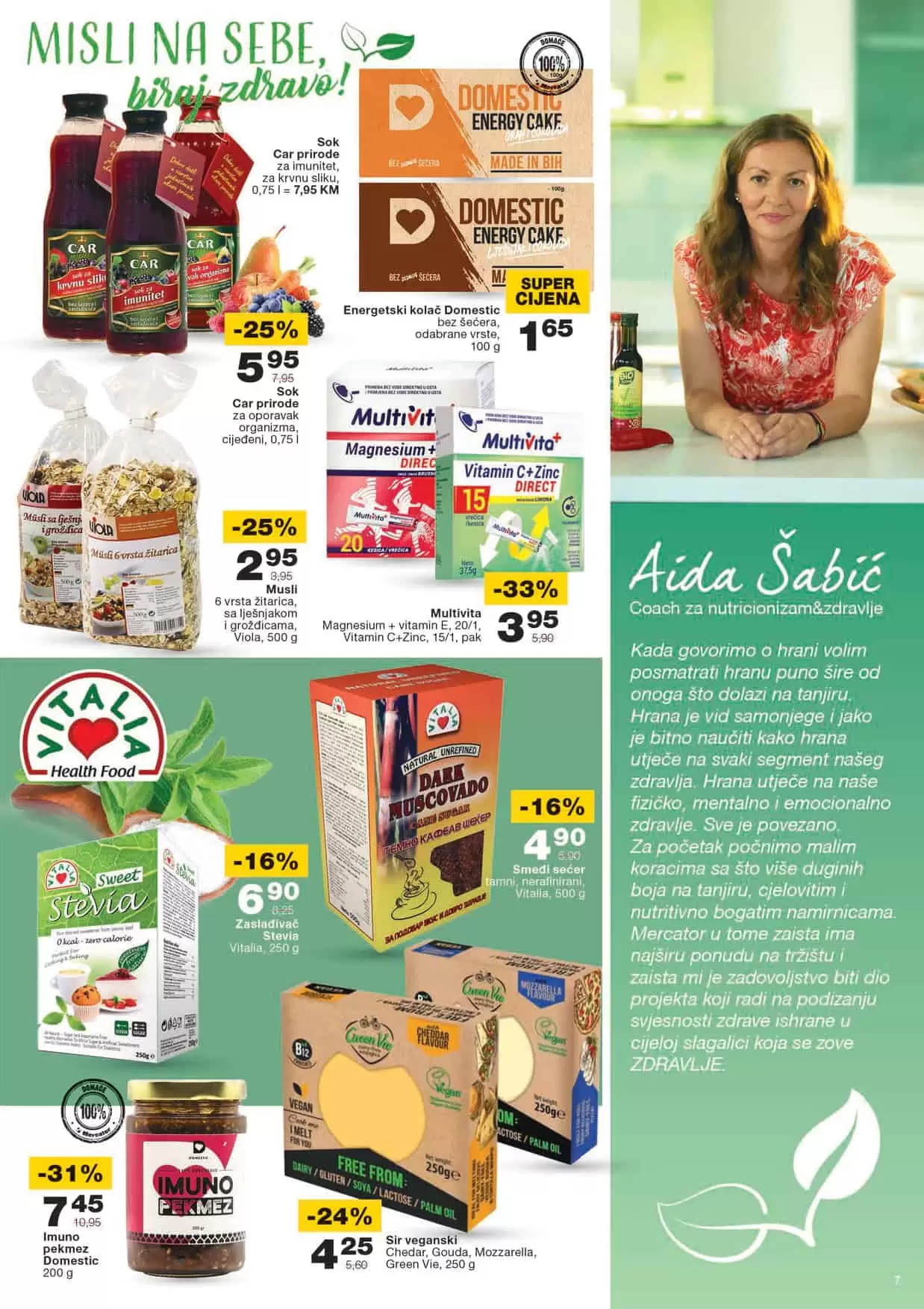 Mercator online kupovina Mercator sarajevo Mercator lozionicka Mercator radno vrijeme Mercator katalog Vikend akcija mercator Mercator banja luka Mercator bih