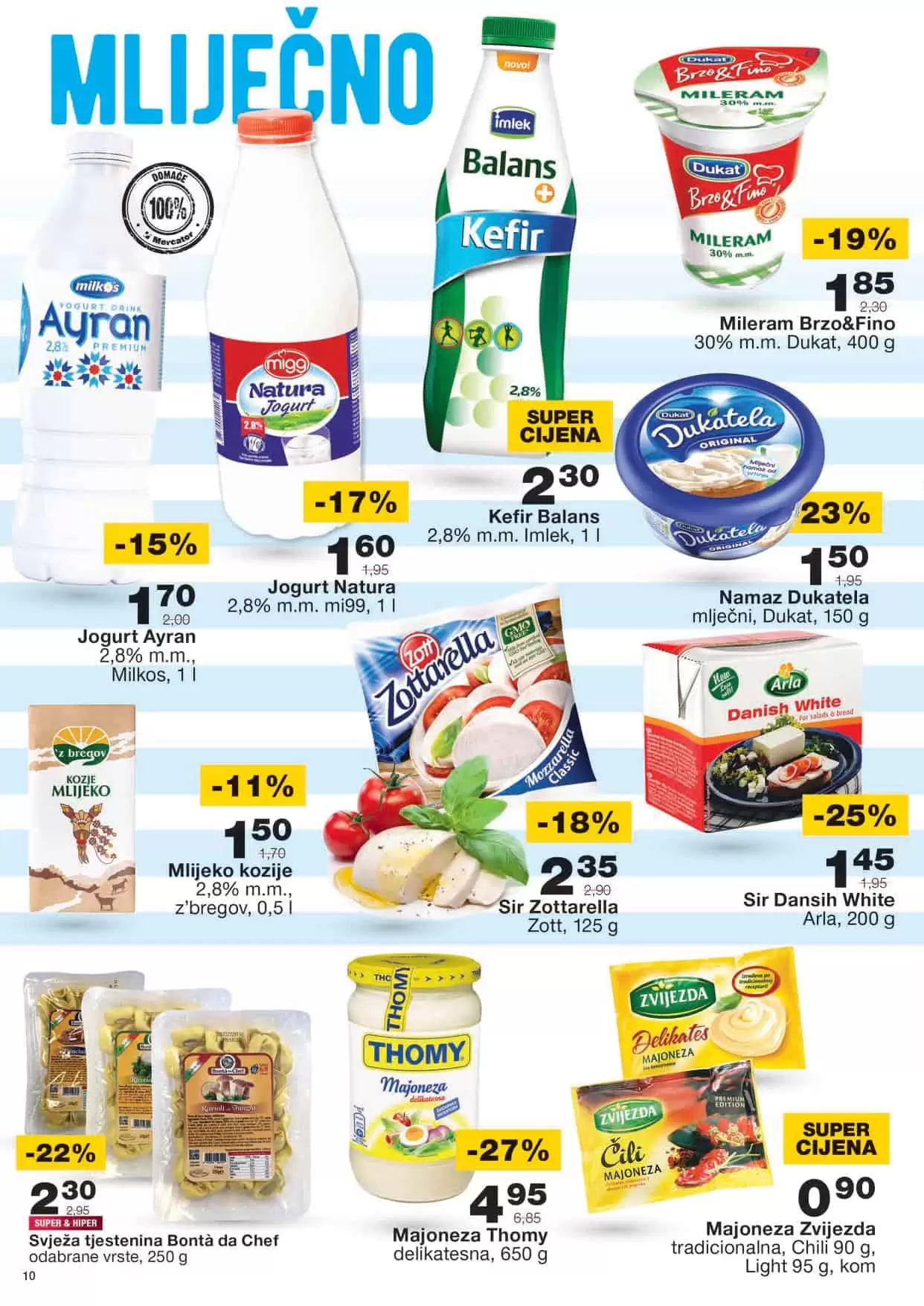 Mercator online kupovina Mercator sarajevo Mercator lozionicka Mercator radno vrijeme Mercator katalog Vikend akcija mercator Mercator banja luka Mercator bih