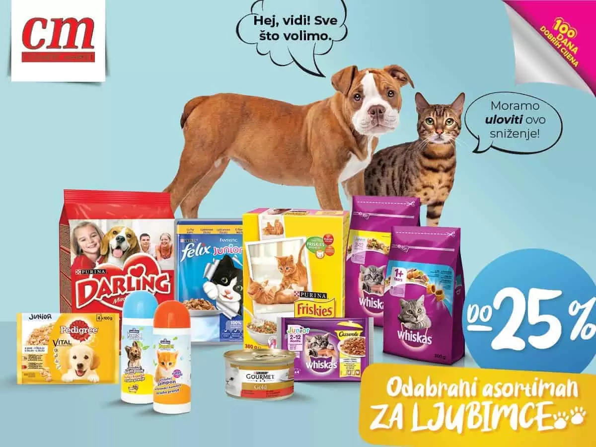Odabrani asortiman za njegu i prehranu kućnih ljubimaca snižen je u cm-u do -25%!