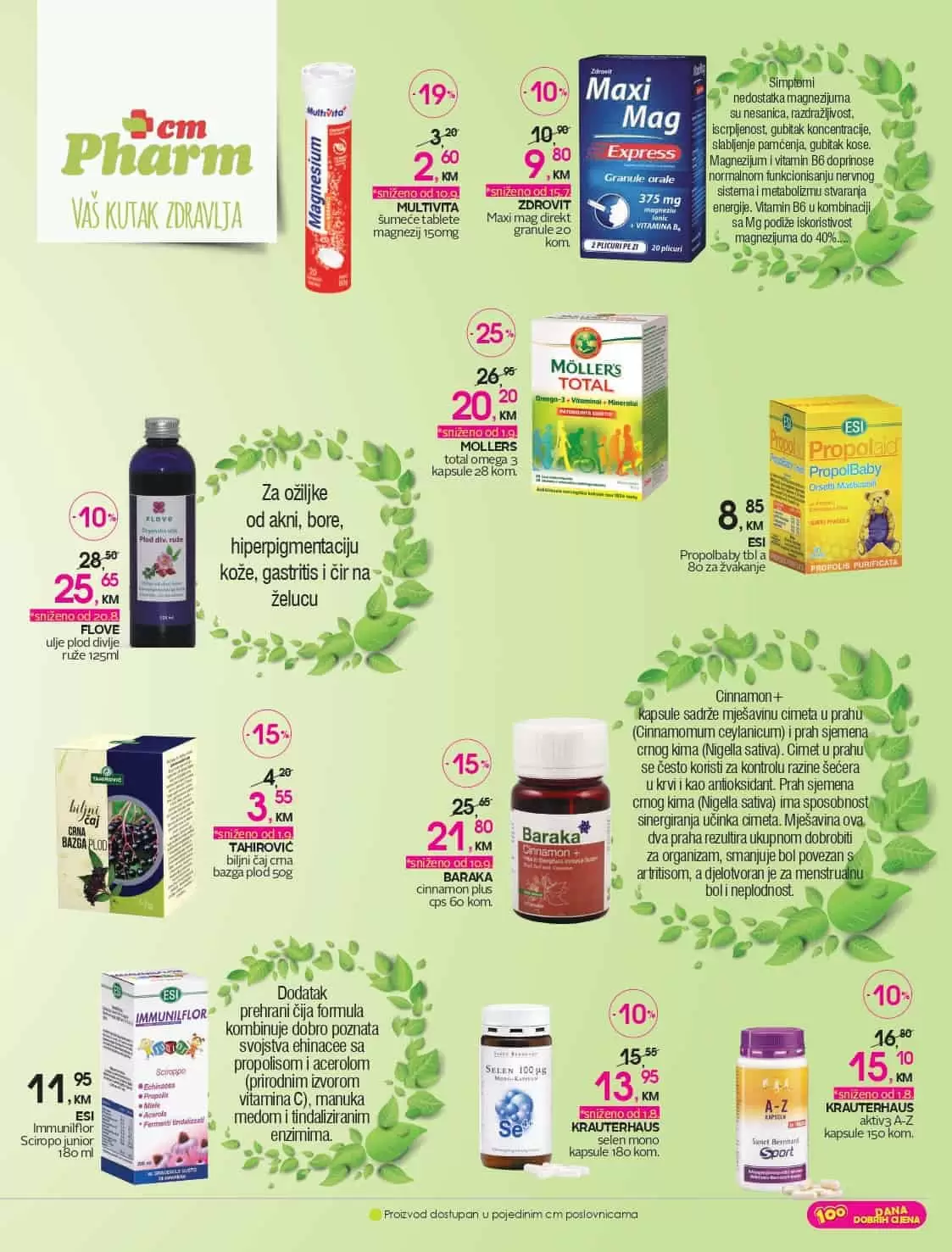 Dodatak prehrani čija formula kombinuje dobro poznata svojstva ehinacee sa propolisom i acerolom (prirodnim izvorom vitamina C), manuka medom i tindaliziranim enzimima.